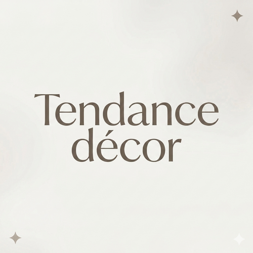 Tendance decor